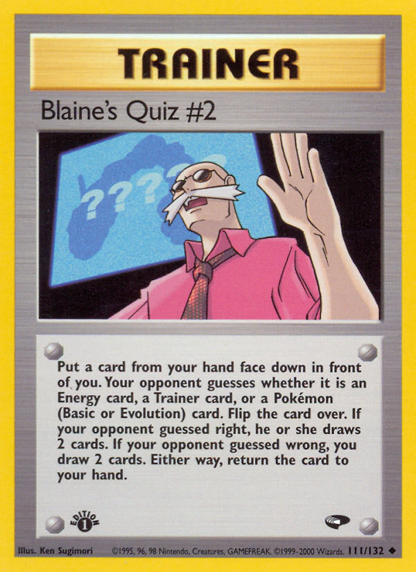 Blaine's Quiz #2 (111/132) [Gym Challenge 1st Edition] | Mindsight Gaming