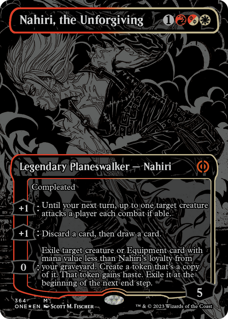 Nahiri, the Unforgiving (Oil Slick Raised Foil) [Phyrexia: All Will Be One] | Mindsight Gaming