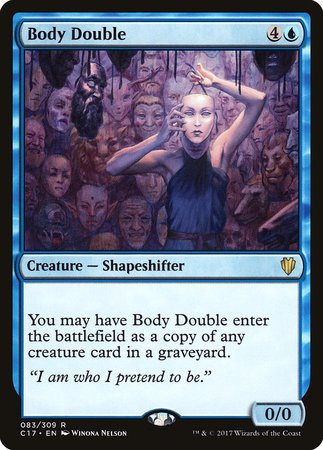 Body Double [Commander 2017] | Mindsight Gaming