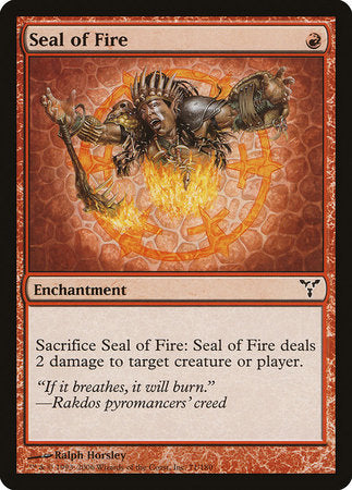 Seal of Fire [Dissension] | Mindsight Gaming