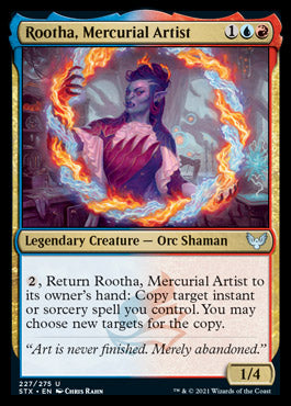 Rootha, Mercurial Artist [Strixhaven: School of Mages] | Mindsight Gaming