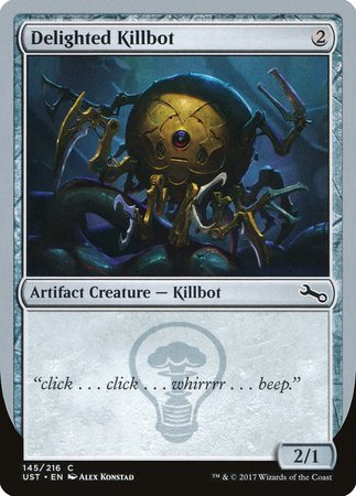 Delighted Killbot [Unstable] | Mindsight Gaming