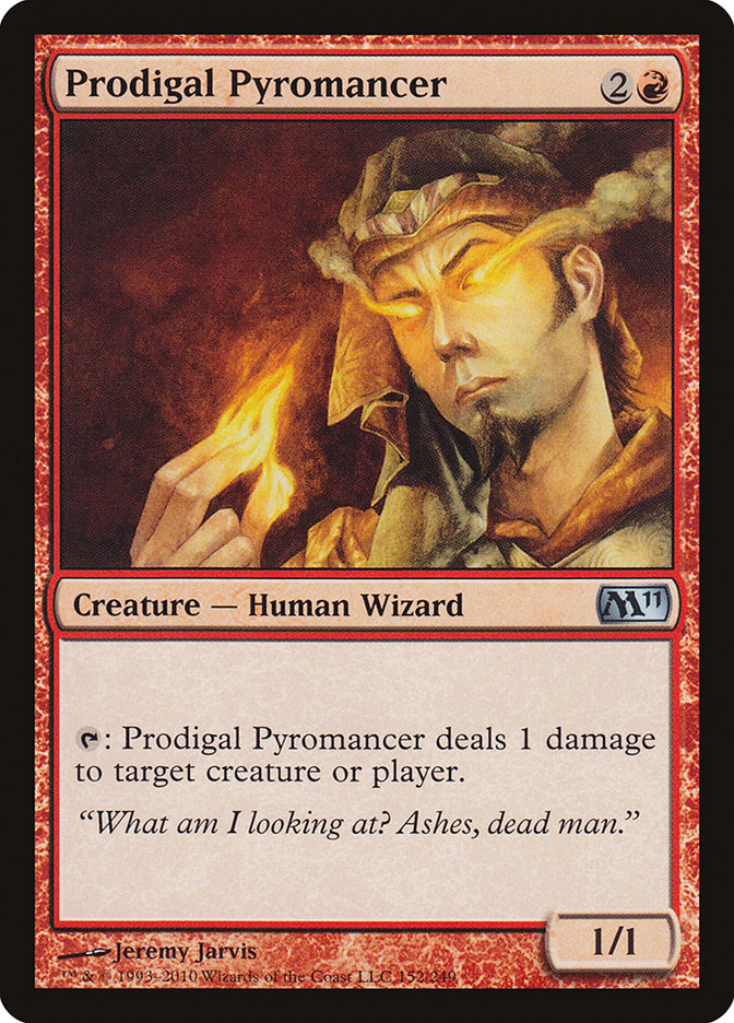 Prodigal Pyromancer [Magic 2011] | Mindsight Gaming