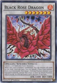 Black Rose Dragon [LC5D-EN099] Common | Mindsight Gaming