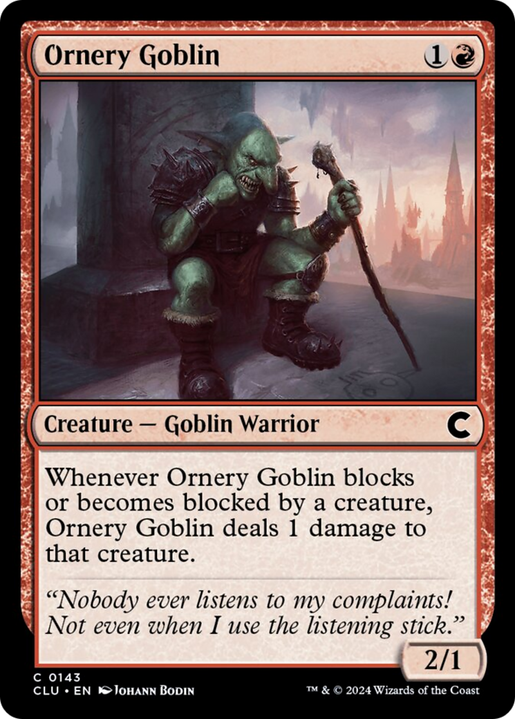 Ornery Goblin [Ravnica: Clue Edition] | Mindsight Gaming