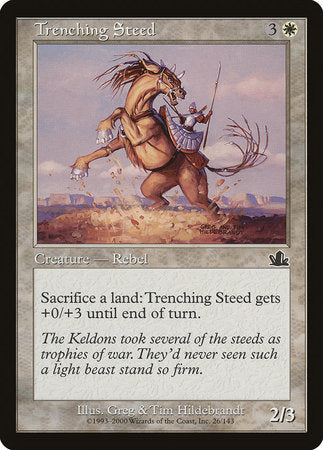 Trenching Steed [Prophecy] | Mindsight Gaming