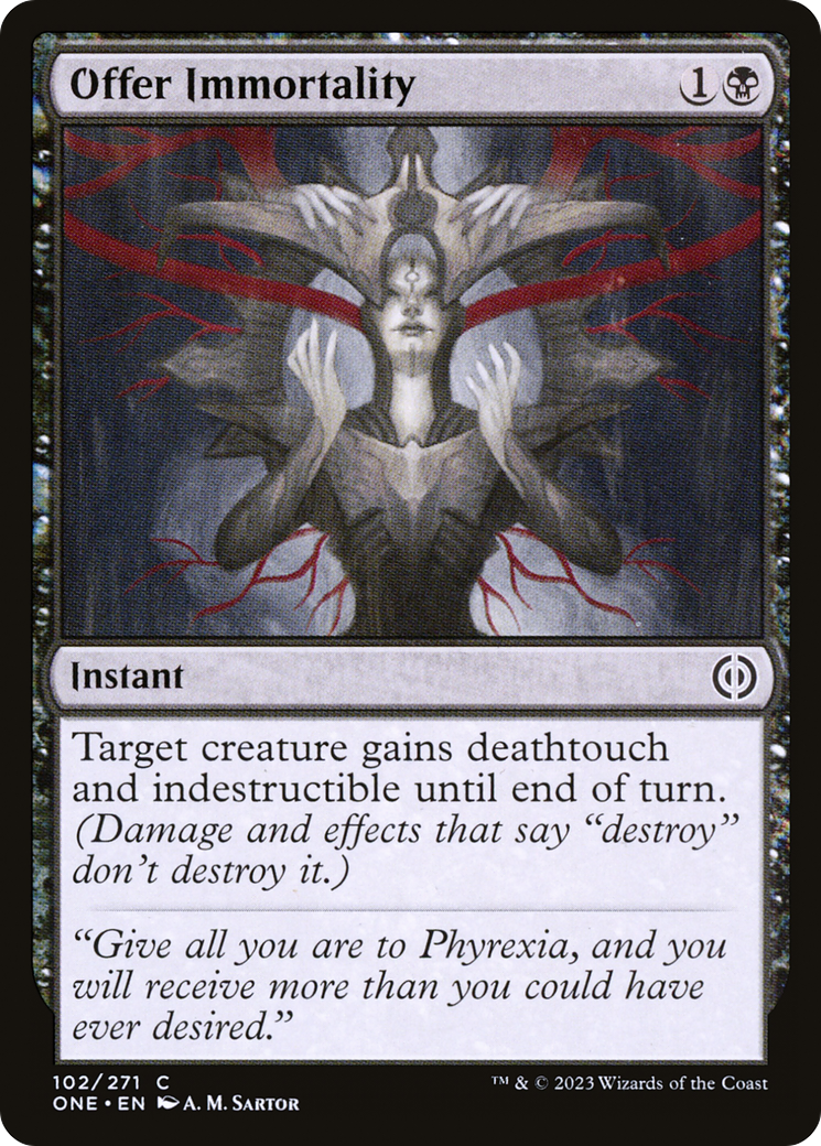 Offer Immortality [Phyrexia: All Will Be One] | Mindsight Gaming