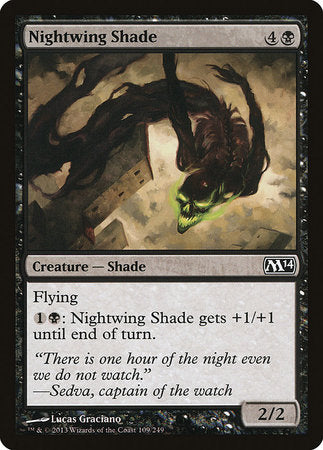 Nightwing Shade [Magic 2014] | Mindsight Gaming