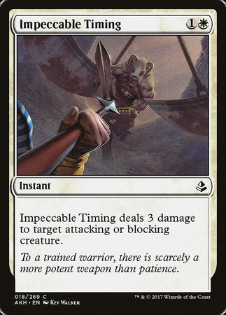 Impeccable Timing [Amonkhet] | Mindsight Gaming