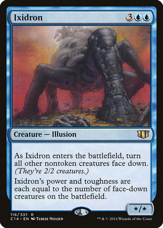 Ixidron [Commander 2014] | Mindsight Gaming