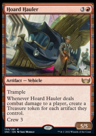 Hoard Hauler (Promo Pack) [Streets of New Capenna Promos] | Mindsight Gaming