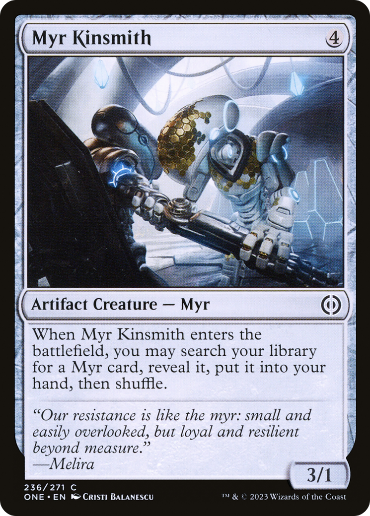 Myr Kinsmith [Phyrexia: All Will Be One] | Mindsight Gaming