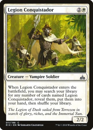 Legion Conquistador [Rivals of Ixalan] | Mindsight Gaming