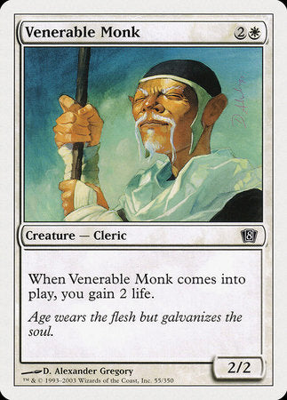 Venerable Monk [Eighth Edition] | Mindsight Gaming