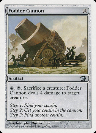 Fodder Cannon [Eighth Edition] | Mindsight Gaming