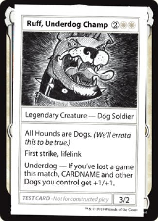 Ruff, Underdog Champ (2021 Edition) [Mystery Booster Playtest Cards] | Mindsight Gaming