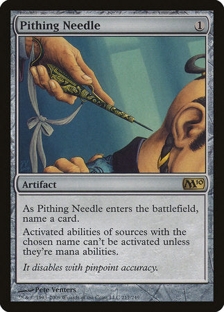 Pithing Needle [Magic 2010] | Mindsight Gaming