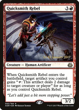 Quicksmith Rebel [Aether Revolt Promos] | Mindsight Gaming