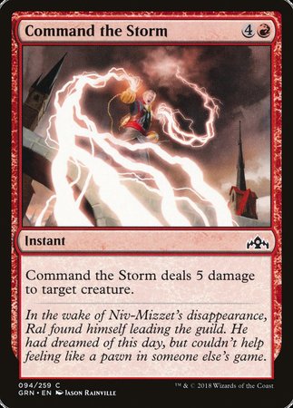 Command the Storm [Guilds of Ravnica] | Mindsight Gaming