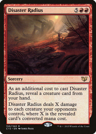 Disaster Radius [Commander 2015] | Mindsight Gaming