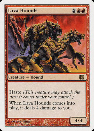 Lava Hounds [Eighth Edition] | Mindsight Gaming