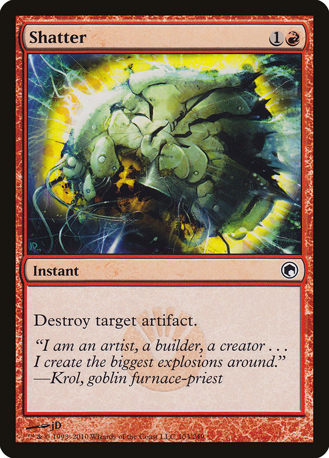 Shatter [Scars of Mirrodin] | Mindsight Gaming