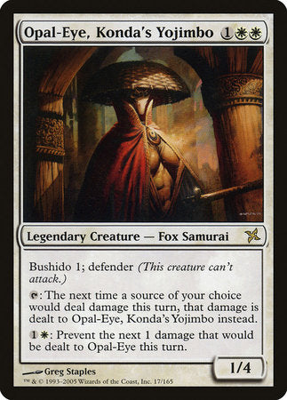 Opal-Eye, Konda's Yojimbo [Betrayers of Kamigawa] | Mindsight Gaming