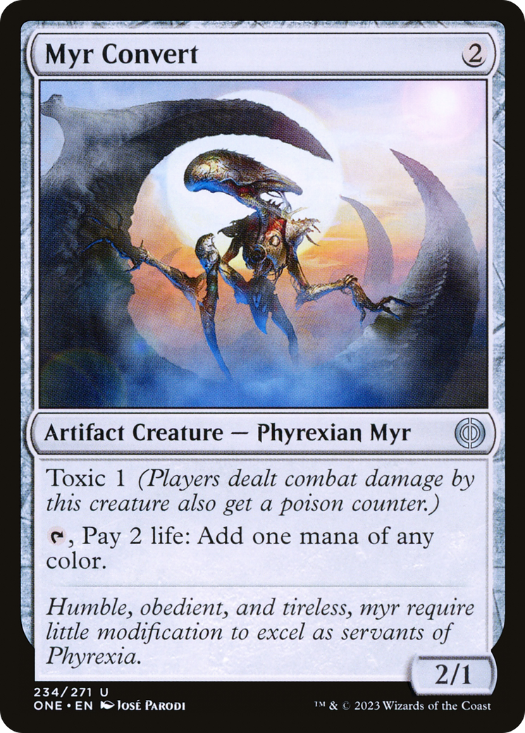 Myr Convert [Phyrexia: All Will Be One] | Mindsight Gaming