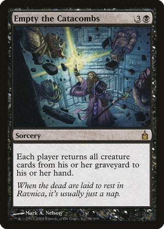 Empty the Catacombs [Ravnica: City of Guilds] | Mindsight Gaming