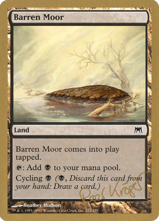 Barren Moor (Peer Kroger) [World Championship Decks 2003] | Mindsight Gaming
