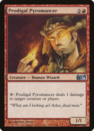 Prodigal Pyromancer [Magic 2010] | Mindsight Gaming