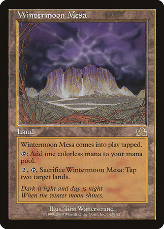 Wintermoon Mesa [Prophecy] | Mindsight Gaming