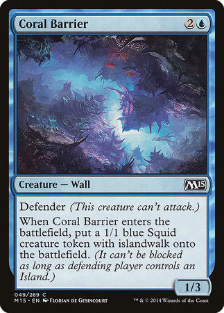 Coral Barrier [Magic 2015] | Mindsight Gaming