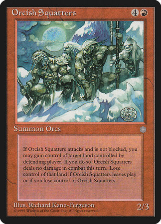 Orcish Squatters [Ice Age] | Mindsight Gaming
