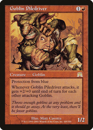 Goblin Piledriver [Onslaught] | Mindsight Gaming