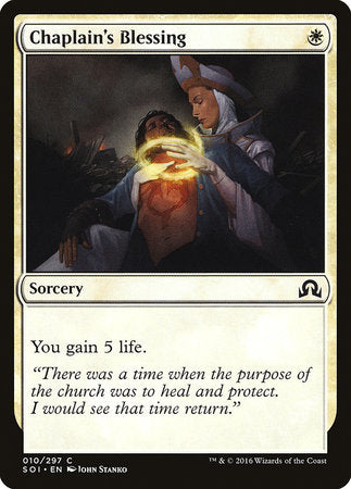Chaplain's Blessing [Shadows over Innistrad] | Mindsight Gaming