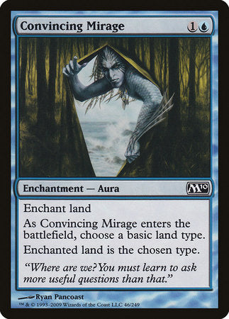 Convincing Mirage [Magic 2010] | Mindsight Gaming