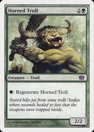 Horned Troll [Eighth Edition] | Mindsight Gaming